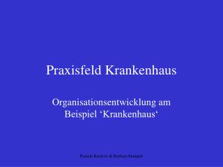 Praxisfeld Krankenhaus