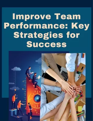 Improve Team Performance Key Strategies for Success