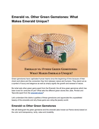 Emerald vs. Other Green Gemstones_ What Makes Emerald Unique_