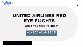 United Airlines Red Eye Flights: What You Need To Know!