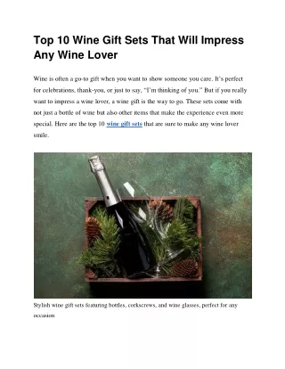 Top 10 Wine Gift Sets That Will Impress Any Wine Lover