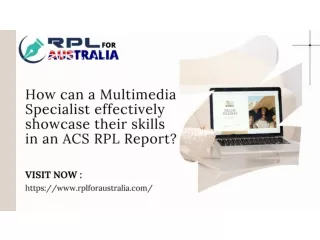 How can a Multimedia Specialist effectively showcase their skills in an ACS RPL Report