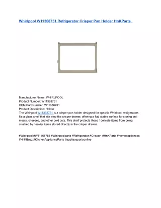 Whirlpool W11368751 Refrigerator Crisper Pan Holder HnKParts