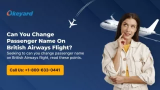 Can You Change Passenger Name On British Airways Flight?