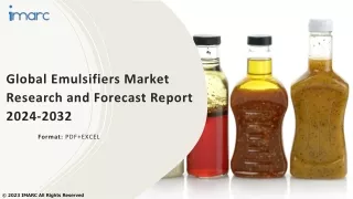 Emulsifiers Market  Size, Share, Demand, Report, Forecast 2024-2032