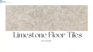 Versatile Limestone Floor Tiles – Buy Online at BuyTilesAndMore
