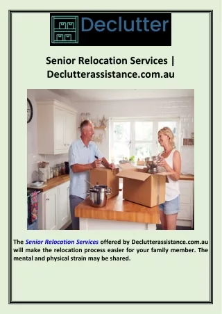 Senior Relocation Services  Declutterassistance.com.au