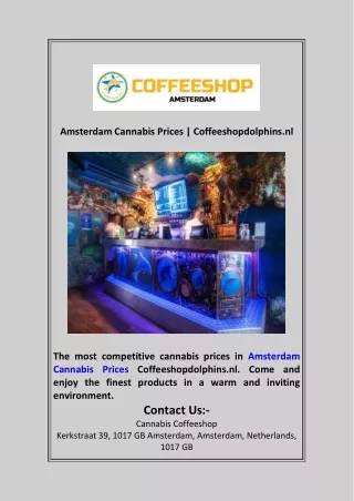 Amsterdam Cannabis Prices  Coffeeshopdolphins.nl