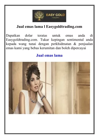 Jual emas lama l Easygoldtrading.com