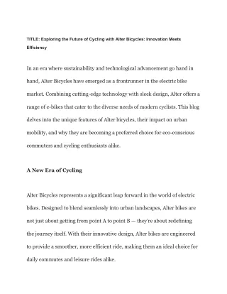 "Unleashing the Power of Alter E-Bicycles: Your Ultimate Eco-Friendly Ride"