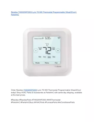 Resideo TH6320WF2003 Lyric T6 Wifi Thermostat Programmable 3Heat_2Cool _ PartsHnC