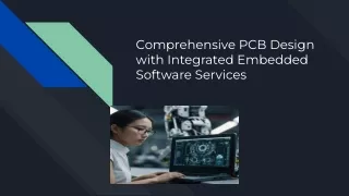 Comprehensive PCB Design with Integrated Embedded Software Services