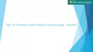 Top 10 Common Myths About Gynaecology – Busted