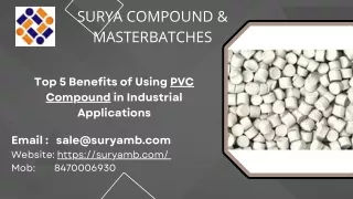 Top 5 Benefits of Using PVC Compound in Industrial Applications