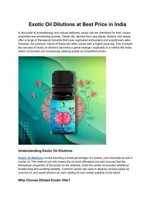 Exotic Oil Dilutions at Best Price in India
