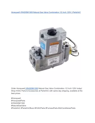 Honeywell VR4205M1308 Natural Gas Valve Combination 1_2 Inch 120V _ PartsHnC