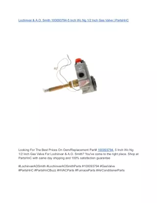 Lochinvar & A.O. Smith 100093794-5 Inch Wc Ng 1_2 Inch Gas Valve _ PartsHnC