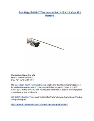 Star Mfg 2T-45917 Thermostat KA, 3_16 X 12, Cap 42 _ PartsFe