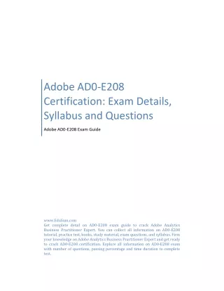 Adobe AD0-E208 Certification: Exam Details, Syllabus and Questions