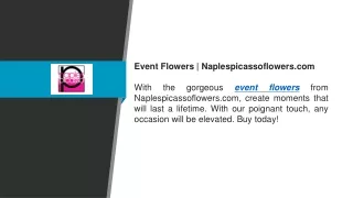 Event Flowers | Naplespicassoflowers.com