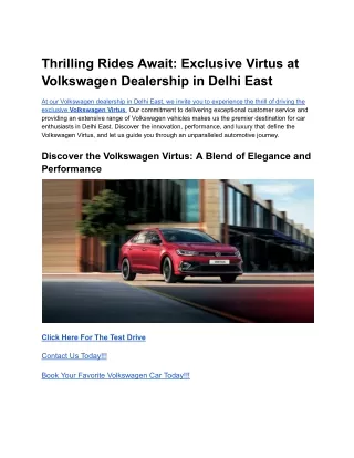 Thrilling Rides Await_ Exclusive Virtus at Volkswagen Dealership in Noida