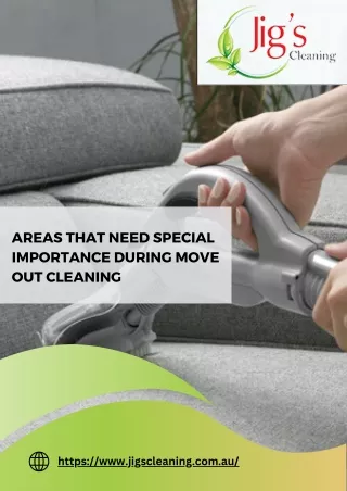 Areas That Need Special Importance During Move out Cleaning