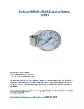 Jackson 6680-011-86-42 Pressure Gauge _ PartsFe