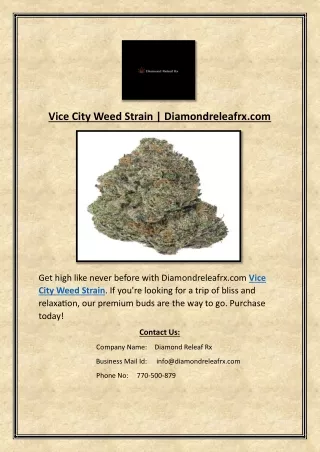 Vice City Weed Strain | Diamondreleafrx.com