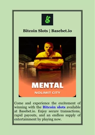 Bitcoin Slots  Basebet.io