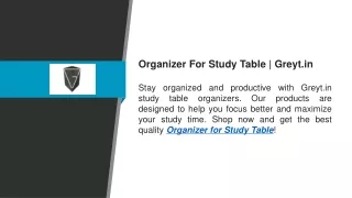 Organizer For Study Table  Greyt.in