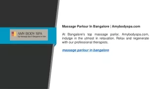 Massage Parlour In Bangalore  Amybodyspa.com