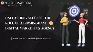Unleashing Success The Role of a Birmingham Digital Marketing Agency