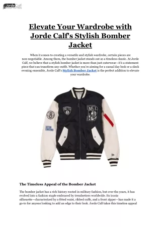 Elevate Your Wardrobe with Jorde Calf's Stylish Bomber Jacket