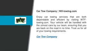 Car Tow Company  Wtf-towing.com