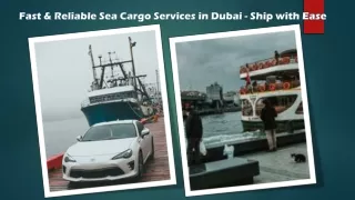 Fast & Reliable Sea Cargo Services in Dubai - Ship with Ease