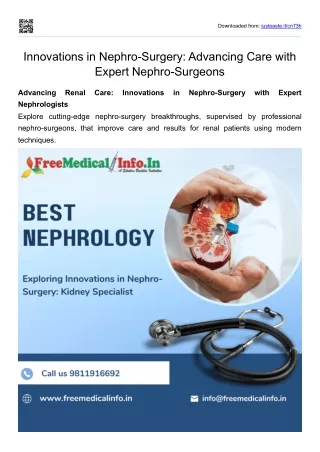 Innovations in Nephro-Surgery: Advancing Care with Expert Nephro-Surgeons