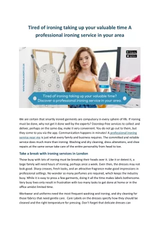 Tired of ironing taking up your valuable time A professional ironing service