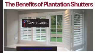 The Benefits of Plantation Shutters