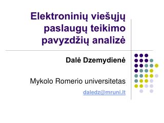 Elektroninių viešųjų paslaugų teikimo pavyzdžių analizė