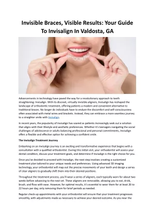 Invisible Braces, Visible Results- Your Guide To Invisalign In Valdosta, GA