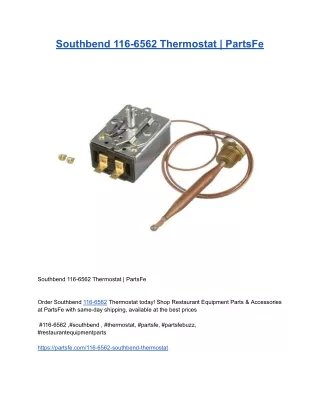 Southbend 116-6562 Thermostat _ PartsFe