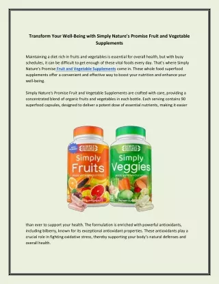 Transform Your Well-Being with Fruit and Vegetable Supplements