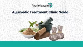 Best Ayurvedic Clinic In Noida