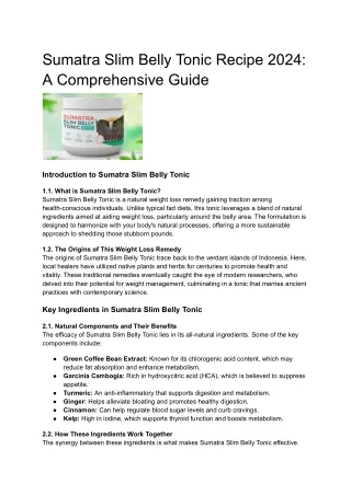 Sumatra Slim Belly Tonic Recipe 2024- A Comprehensive Guide