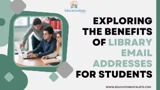 Exploring the Benefits of Library Email Addresses for Students