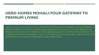 Hero Homes Mohali: Your Gateway to Premium Living