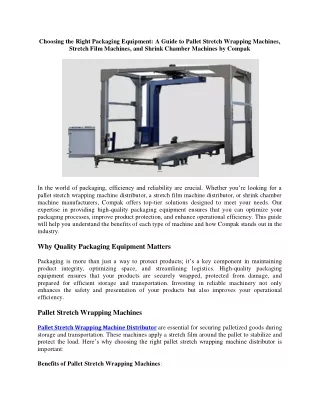 Choosing the Right Packaging Equipment A Guide to Pallet Stretch Wrapping Machines, Stretch Film Machines, and Shrink Ch