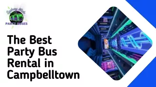 The Best Party Bus Rental in Campbelltown