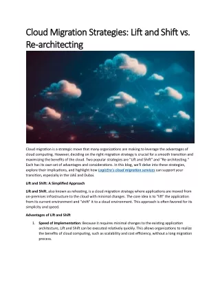 Cloud Migration Strategies - Lift and Shift vs Re-architecting