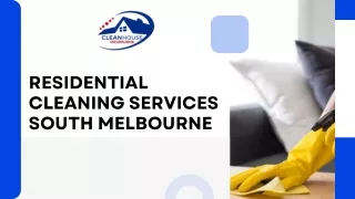 Residential Cleaning Services South Melbourne